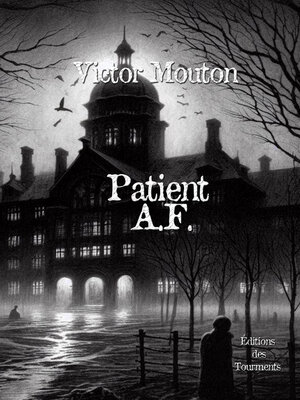 cover image of Patient A.F.